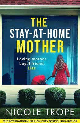 Nicole Trope - Stay-at-Home Mother, Häftad
