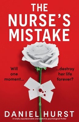 Daniel Hurst - Nurse's Mistake, Häftad