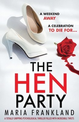 Maria Frankland - Hen Party, Häftad