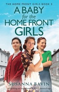 bokomslag Baby for the Home Front Girls