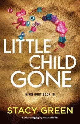 bokomslag Little Child Gone