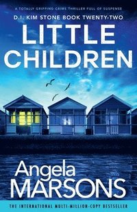 bokomslag Little Children: A totally gripping crime thriller full of suspense