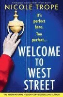bokomslag Welcome to West Street: A totally gripping psychological thriller with a shocking twist