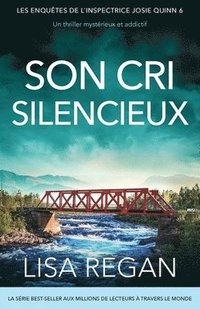 bokomslag Son Cri silencieux: Un thriller mystérieux et addictif