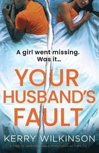 bokomslag Your Husband's Fault