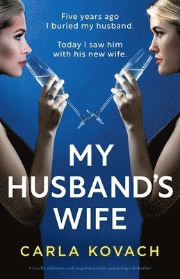 Carla Kovach - My Husband's Wife, Häftad