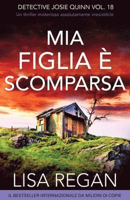 bokomslag Mia figlia è scomparsa