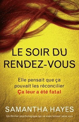 Samantha Hayes - Soir du rendez-vous, Häftad