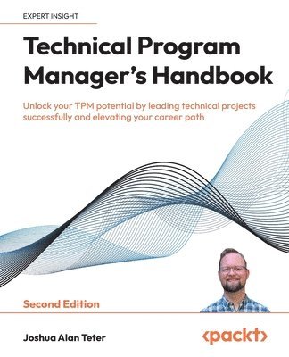 bokomslag Technical Program Manager's Handbook