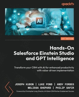 bokomslag Hands-On Salesforce Einstein Studio and GPT Intelligence