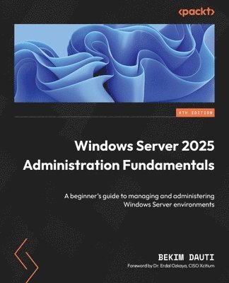 bokomslag Windows Server 2025 Administration Fundamentals