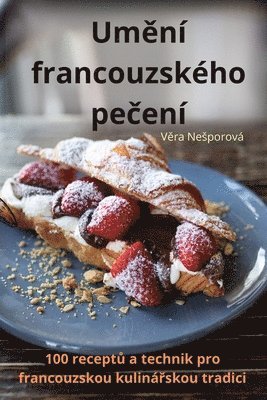 bokomslag Um?ní francouzského pe?ení