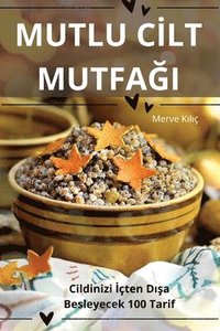 bokomslag Mutlu C?lt Mutfa?i