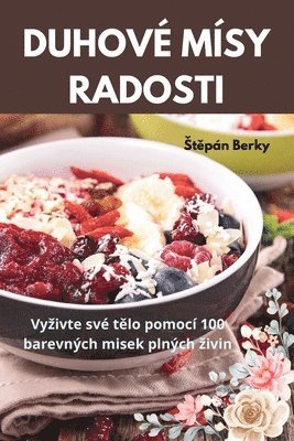bokomslag Duhové Mísy Radosti