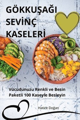 bokomslag Gkku&#350;a&#286;i Sev&#304;n Kaseler&#304;