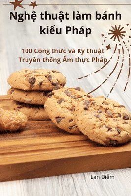 Ngh&#7879; thu&#7853;t lm bnh ki&#7875;u Php 1