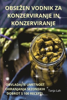 bokomslag Obsezen Vodnik Za Konzerviranje in Konzerviranje