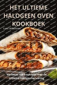 bokomslag Het Ultieme Halogeen Oven Kookboek