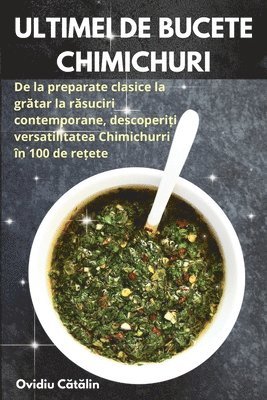 Ultimei de Bucete Chimichuri 1