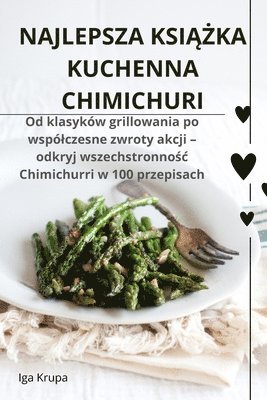 Najlepsza Ksi&#260;&#379;ka Kuchenna Chimichuri 1