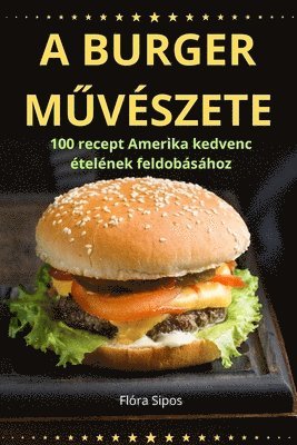 bokomslag A Burger M&#368;vszete