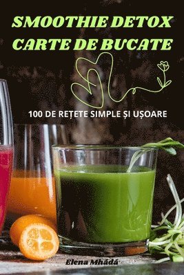 bokomslag Smoothie Detox Carte de Bucate