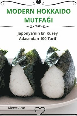 Modern Hokkaido Mutfa&#286;i 1