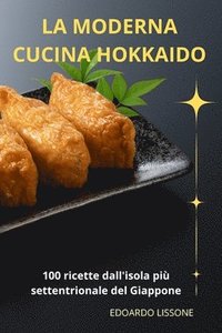 bokomslag La Moderna Cucina Hokkaido