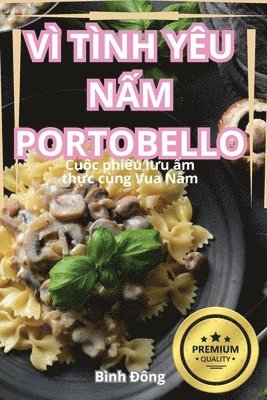 bokomslag V Tnh Yu N&#7844;m Portobello