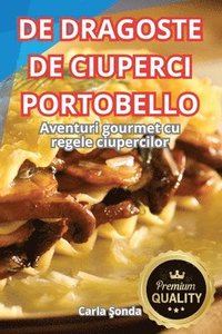 bokomslag de Dragoste de Ciuperci Portobello