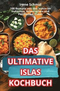 bokomslag Das Ultimative Islas-Kochbuch