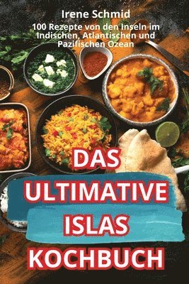 Das Ultimative Islas-Kochbuch 1