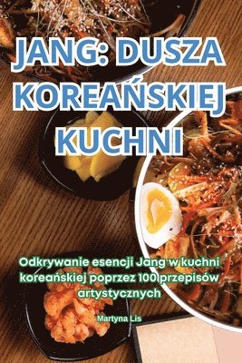 bokomslag Jang Dusza Korea&#323;skiej Kuchni