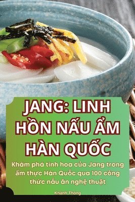 Khánh Thông, Khánh Thông - Jang Linh HỒn NẤu Ẩm Hàn QuỐc, Häftad