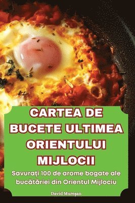 Cartea de Bucete Ultimea Orientului Mijlocii