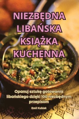 Niezb&#280;dna Liba&#323;ska Ksi&#260;&#379;ka Kuchenna 1