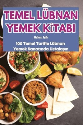 bokomslag Temel L?bnan Yemek K?tabi