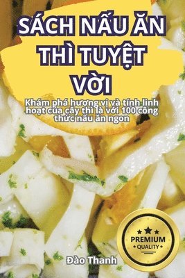 Sch N&#7844;u &#258;n Th Tuy&#7878;t V&#7900;i 1