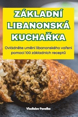 bokomslag Zkladn Libanonsk Kucha&#344;ka