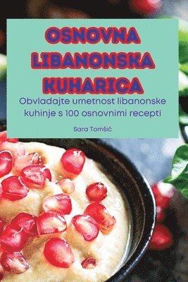 bokomslag Osnovna Libanonska Kuharica