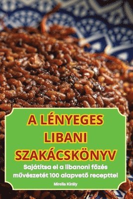 Lényeges Libani Szakácskönyv 1