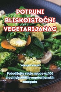 bokomslag Potpuni Bliskoisto?ni Vegetarijanac