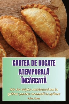 bokomslag Cartea de Bucate Atemporal&#258; nc&#258;rcat&#258;