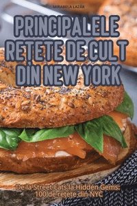 bokomslag Principalele Re&#538;ete de Cult Din New York