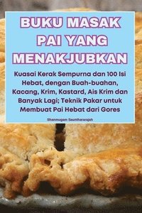 bokomslag Buku Masak Pai Yang Menakjubkan