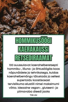 bokomslag Hommikusgi Kaerakaussi Retsediraamat