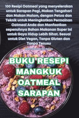 Buku Resepi Mangkuk Oatmeal Sarapan 1