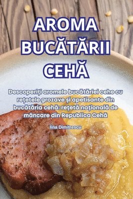 bokomslag Aroma Buc?t?rii Ceh?