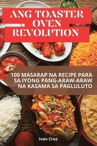 bokomslag Ang Toaster Oven Revolution