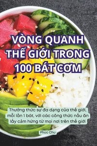 bokomslag Vng Quanh Th&#7870; Gi&#7898;i Trong 100 Bt C&#416;m